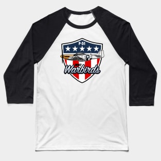 P-51 Mustang WW2 Warbirds Baseball T-Shirt